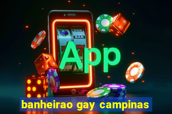 banheirao gay campinas